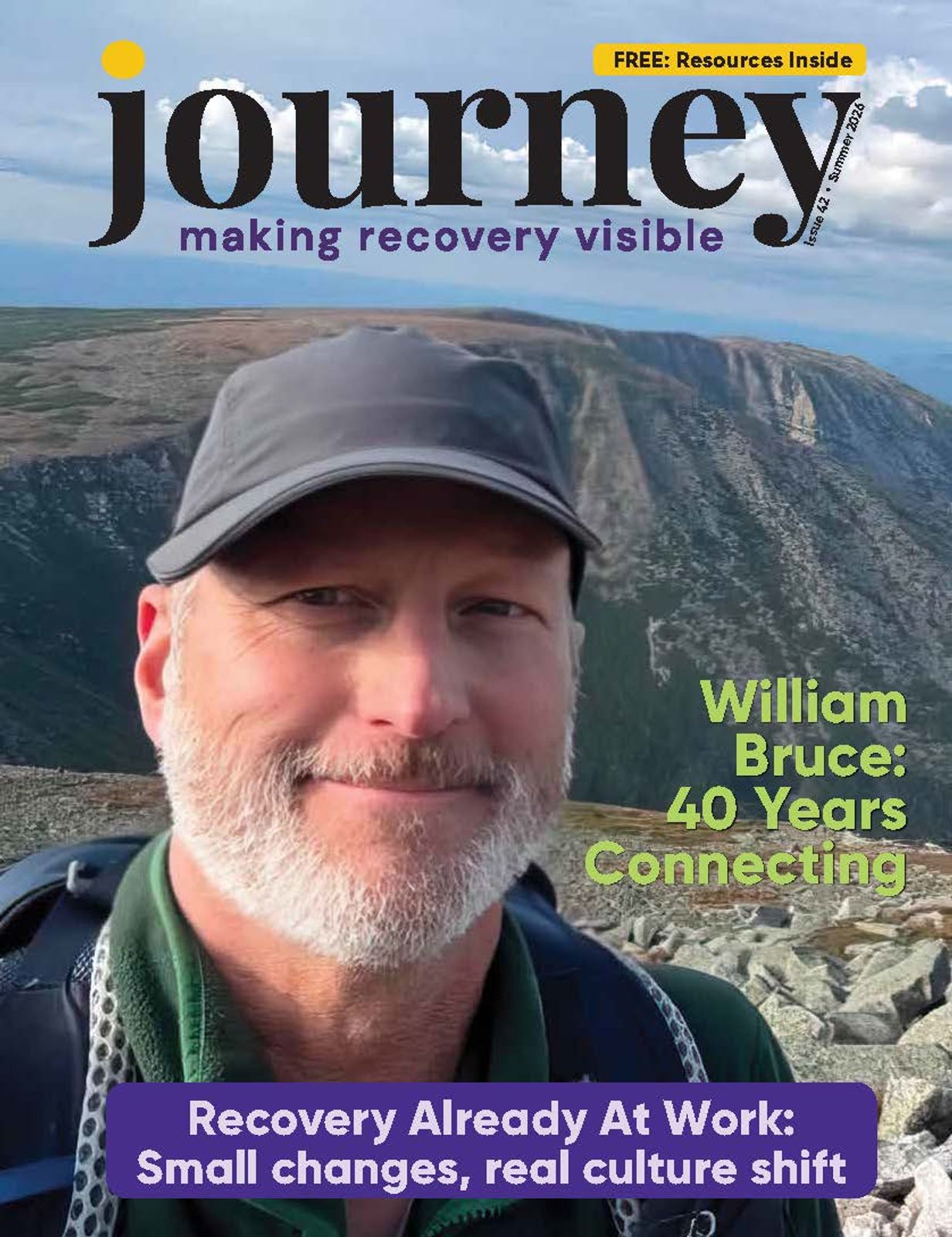 Cover of Journey Magazine Issue 42: William Bruce, 40 Years Connecting